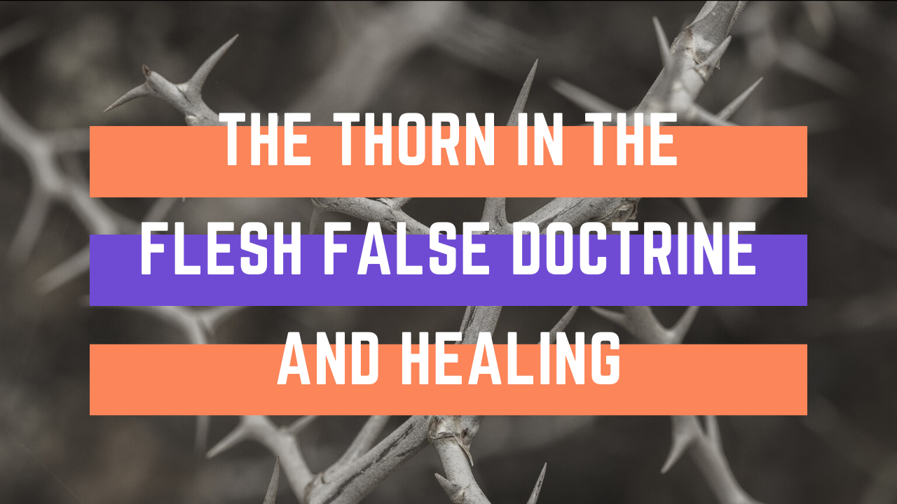 thorn false doctrine